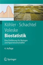 Wolfgang Köhler, Gabriel Schachtel, Peter Voleske - Biostatistik