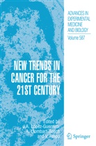 Jos A López-Guerrero, José A López-Guerrero, Vicente Felipo, Antonio Llombart-Bosch, Antonio (Universidad de Valencia) Llombart-Bosch, J.A. Lopez-Guerrero... - New Trends in Cancer for the 21st Century