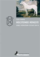 Claus Schridde - Holsteiner Hengste - Band I. Bd.1