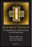 Milenko Braunovic, Milenko (Mb Interface Braunovic, Milenko Konchits Braunovic, Milenko Myshkin Braunovic, Braunovic Milenko, Valery V. Konchits... - Electrical Contacts