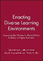 AEHE, Walter R. Allen, Alma R. Clayton-Pederson, Sylvia Hurtado, Sylvia Milem Hurtado, Jeffery F. Milem - Enacting Diverse Learning Environments