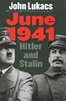 John Lukacs, John R. Lukacs - June 1941 : Hitler and Stalin