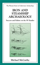 Michael McCarthy, Michael J Mccarthy, Michael J. Mccarthy - Iron and Steamship Archaeology