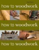 Phil Davy - How to Woodwork