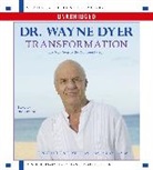 Wayne W. Dyer, Wayne W. Dyer - Transformation