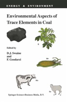 Goodarzi, Goodarzi, F. Goodarzi, J Swaine, D J Swaine, D. J. Swaine - Environmental Aspects of Trace Elements in Coal