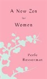 Perle Besserman - A New Zen for Women
