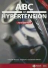 &amp;apos, Gareth Lip Beevers, BEEVERS GARETH LIP GREGORY Y H, Eoin brien, D. Gareth Beevers, Gregory Y. H. Lip... - Abc of Hypertension