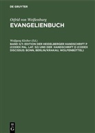 Otfrid von Weißenburg, Ottfried von Weissenburg, Ernst Hellgardt, Wolfgan Kleiber, Wolfgang Kleiber - Evangelienbuch - Band II/1: Edition der Heidelberger Handschrift P (Codex Pal. Lat. 52) und der Handschrift D (Codex Discissus: Bonn, Berlin/Krakau, Wolfenbüttel). Tl.1