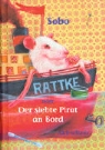 Sobo, Karoline Kehr - Rattke oder der siebte Pirat an Bord