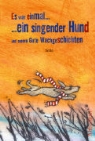Sobo, Annette Roeder - Es war einmal ein singender Hund