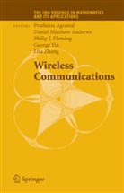 Prathima Agrawal, D. Matthew Andrews, Matthew D. Andrews, Matthe D Andrews, Matthew D Andrews, Philip J. Fleming... - Wireless Communications
