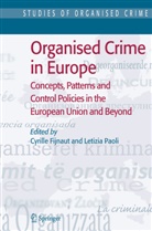 Cyrill Fijnaut, Cyrille Fijnaut, Paoli, Paoli, Letizia Paoli - Organised Crime in Europe, 2 Vols.