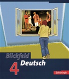 Wolfgang Aleker, Ulrike Blattert, Kirsten Krebsbach - Blickfeld Deutsch - 4: 8. Klasse, Schülerband