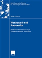 Robert Knack - Wettbewerb und Kooperation