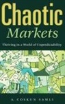 A. Samli, A. Coskun Samli, A.coskun Samli, Samli A. Coskun - Chaotic Markets