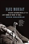 Rick Coleman - Blue Monday: