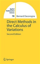 Bernard Dacorogna - Direct Methods in the Calculus of Variations