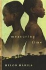 Helon Habila - Measuring Time