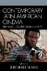 Deborah Shaw, Deborah Rosado Shaw, Deborah Shaw, Shaw Deborah - Contemporary Latin American Cinema