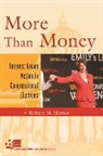Richard M Skinner, Richard M. Skinner - More Than Money