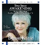 Katie Byron, Byron Katie, Byron Katie - Your Inner Awakening (Audio book)