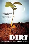 William Bryant Logan, William Bryant Logan, Logan William Bryant - Dirt