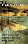Onno Van Der Hart, Ellert R S Nijenhuis, Ellert R. S. Nijenhuis, Nijenhuis Ellert R. S., Kathy Steele, Steele Kathy... - The Haunted Self