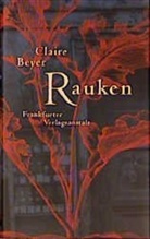 Claire Beyer - Rauken