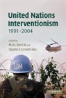 Mats Berdal, Spyros Economides, Spyros (London School of Economics and Political Science) Economides, Mats Berdal, Spyros Economides - United Nations Interventionism, 1991-2004