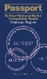 Randi Minetor, Randi S. Minetor - Passport to Your National Parks (R) Companion Guide: Southeast Region