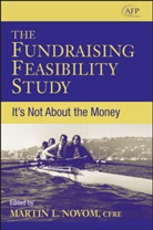 Novom, M Novom, Martin L. Novom, NOVOM MARTIN L, Marti L Novom, Martin L Novom... - Fundraising Feasibility Study