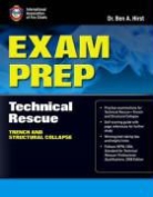 Ben A. Hirst, Dr. Ben A. Hirst, Dr. Ben A. (Performace Training Systems) Hirst, Dr. Ben A. (Performace Training Systems) Ia Hirst, Iafc, Iafc - International Association of Fire Chiefs... - Exam Prep: Technical Rescue-Trench and Structural Collapse