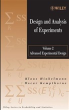 Hinkelmann, K Hinkelmann, Klau Hinkelmann, Klaus Hinkelmann, Klaus (Virginia Polytechnic Institute Hinkelmann, Klaus Kempthorne Hinkelmann... - Design and Analysis of Experiments, Volume 2