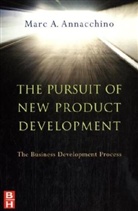 Marc Annacchino, Marc (Marconi Product Development Inst Annacchino, Marc (Marconi Product Development Institute Annacchino, Marc A. Annacchino, Annacchino Marc - Pursuit of New Product Development