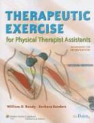 William D. Bandy, William D. Sanders Bandy, Barbara Sanders, Michael A. Morris - Therapeutic Exercise for Physical Therapist Assistants