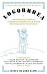Elizabeth Hand, John Klima, John (EDT) Klima, Mo, Michael Moorcock, Jeff VanderMeer... - Logorrhea