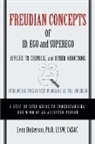 Leon Dickerson, Leon Dickerson Ph. D. - Freudian Concepts of Id, Ego and Superego Applied to Chemical and