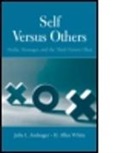 Julie L. Andsager, Julie L./ White Andsager, Andsager Julie L., H. Allen White, White H. Allen - Self Versus Others