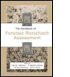Carl B. Gacono, Carl B. (EDT)/ Evans Gacono, Barton Evans, Barton (George Washington University School of Medicine Evans, F. Barton Evans, Evans Barton... - The Handbook of Forensic Rorschach Assessment