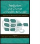 Icek (EDT)/ Albarracin Ajzen, Icek Ajzen, Ajzen Icek, Dolores Albarracin, Albarracin Dolores, Robert Hornik - Prediction and Change of Health Behavior