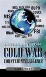 Nigel West, Nigel/ Woronoff West - Historical Dictionary of Cold War Counterintelligence