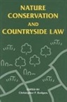 Christopher P. Rodgers, C. P. Rodgers, C.P. Rodgers, Christopher P. Rodgers - Nature Conservation and Countryside Law