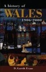 D. Gareth Evans, Gareth Evans, EVANS GARETH - History of Wales 1906-2000