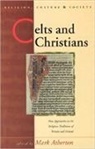 Mark Atherton, Mark Atherton - Celts and Christians