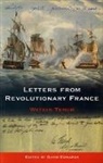 Watkin Tench, Gavin Edwards - Letters From Revolutionary France