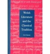 Ceri Davies, Ceri Davies - Welsh Literature and the Classical Tradition