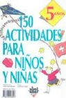 Catherine Vialles - 150 actividades para niños y niñas de 5 años