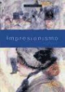 Paul Smith - Impresionismo : bajo la superficie