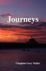 Chaplain Gary Meller, Gary Meller, Trafford Publishing - Journeys